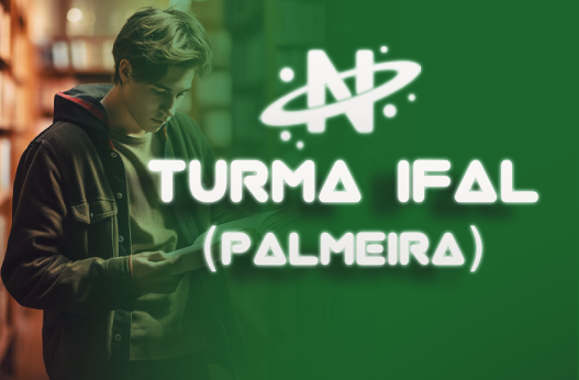 Turma Ifal (Unidade Palmeira dos Índios)